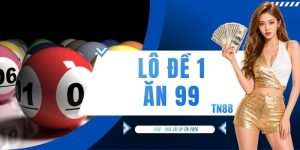 Lô Đề 1 Ăn 99